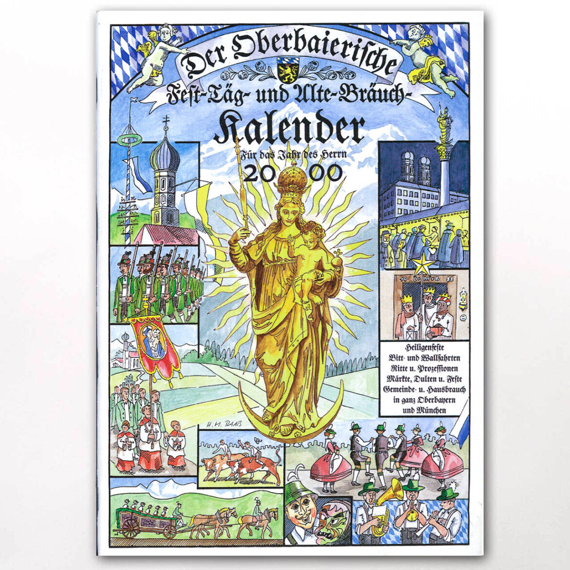 Der Oberbaierische Fest-Täg und Alte-Bräuch-Kalender 2000 (Papierform)